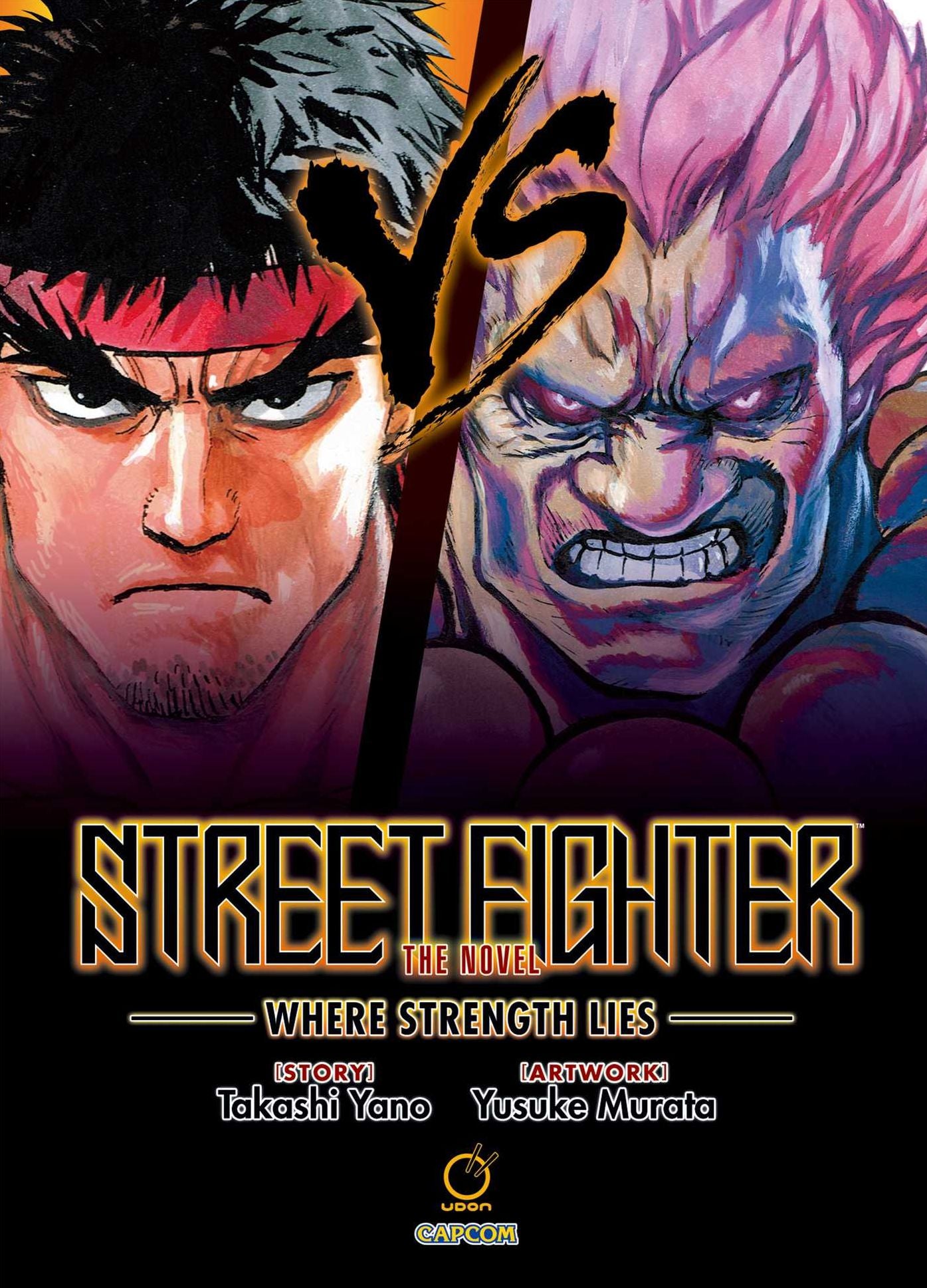 Street Fighter: The Novel: Where Strength Lies