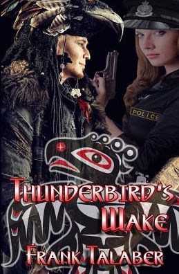 Thunderbird's Wake