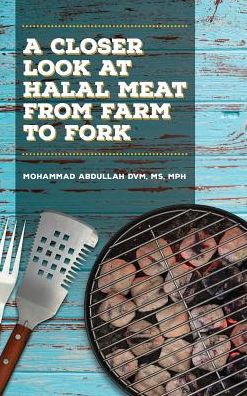 A Closer Look at Halal Meat: From Farm to Fork