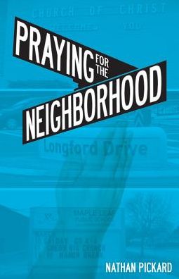 Praying for the Neighborhood