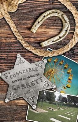 Constable Garrett and the Dead Ringer