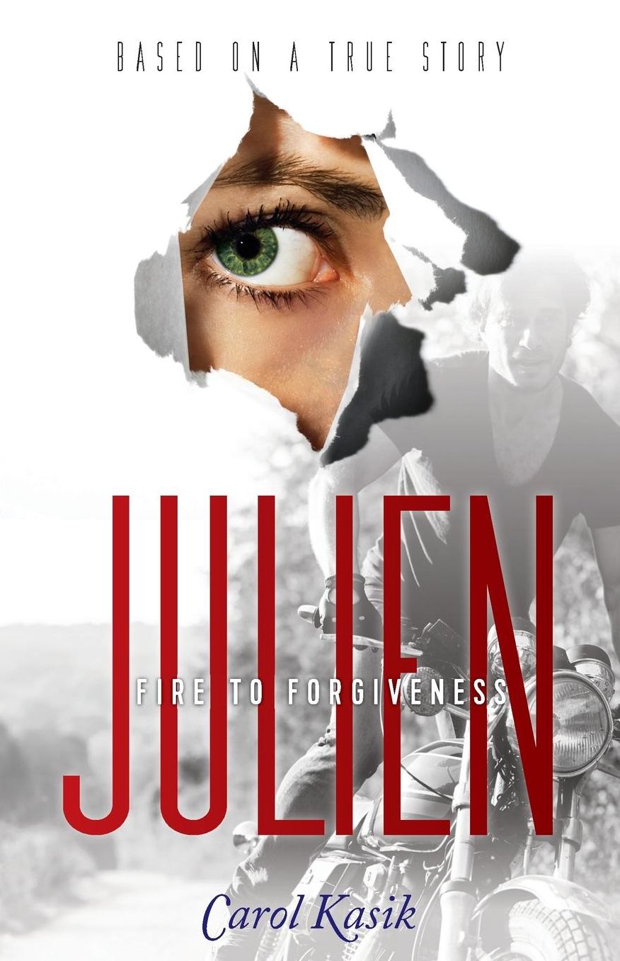 Julien: Fire to Forgiveness