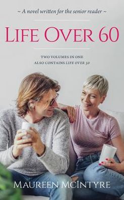 Life Over 60: also contains Life Over 50
