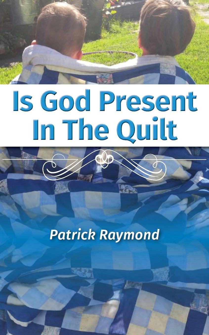 Is God Present in the Quilt?