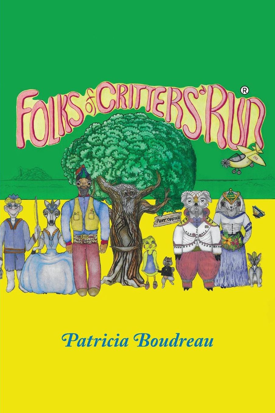 Folks of Critter's Run: Stories of life in a Remote Village in Canada