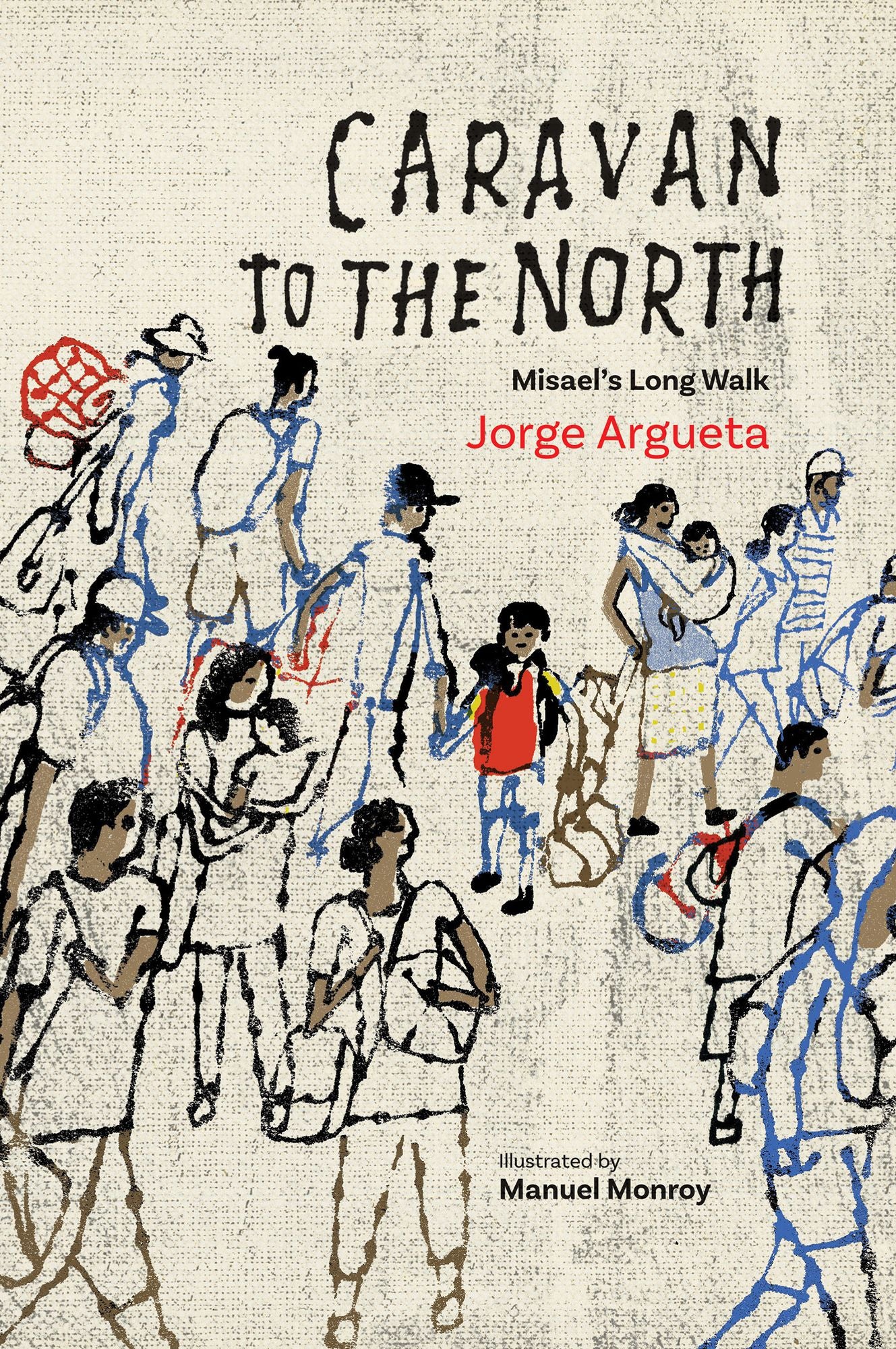 Caravan to the North : Misael's Long Walk