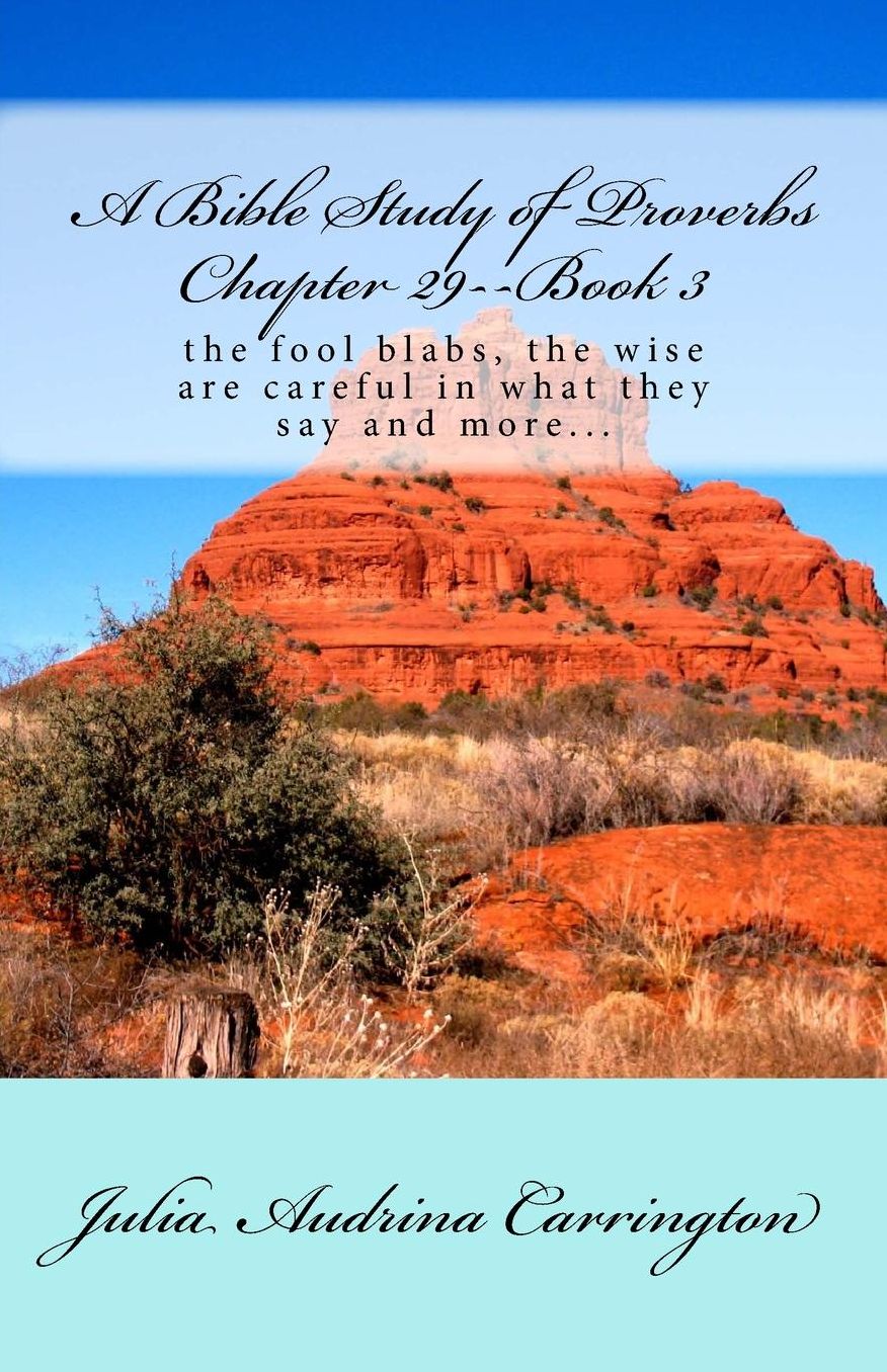 A Bible Study of Proverbs Chapter 29--Book 3