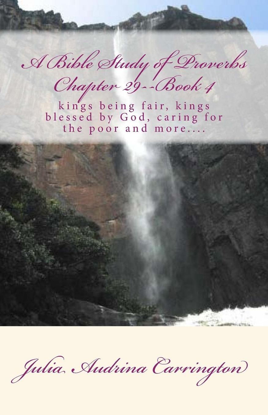 A Bible Study of Proverbs Chapter 29--Book 4