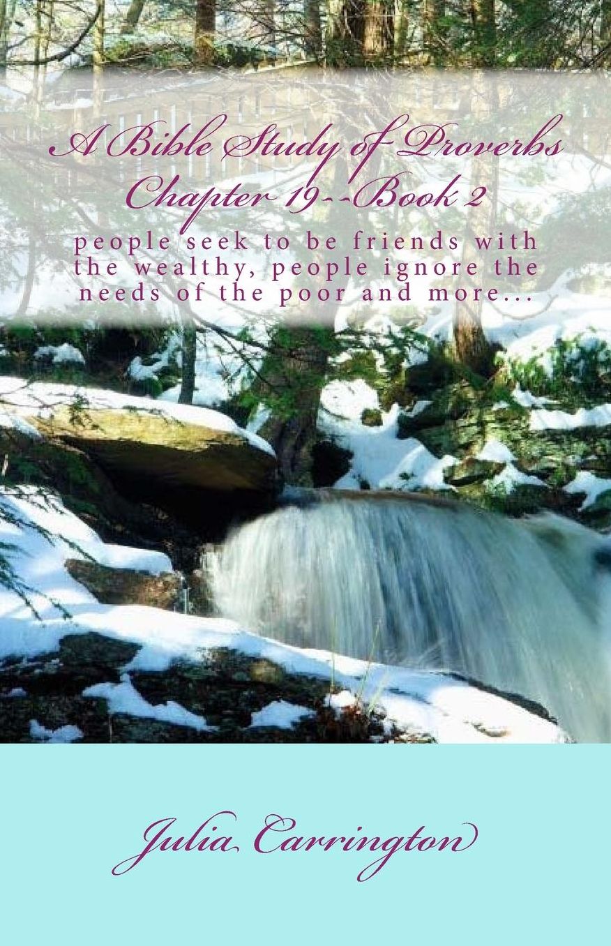 A Bible Study of Proverbs Chapter 19--Book 2