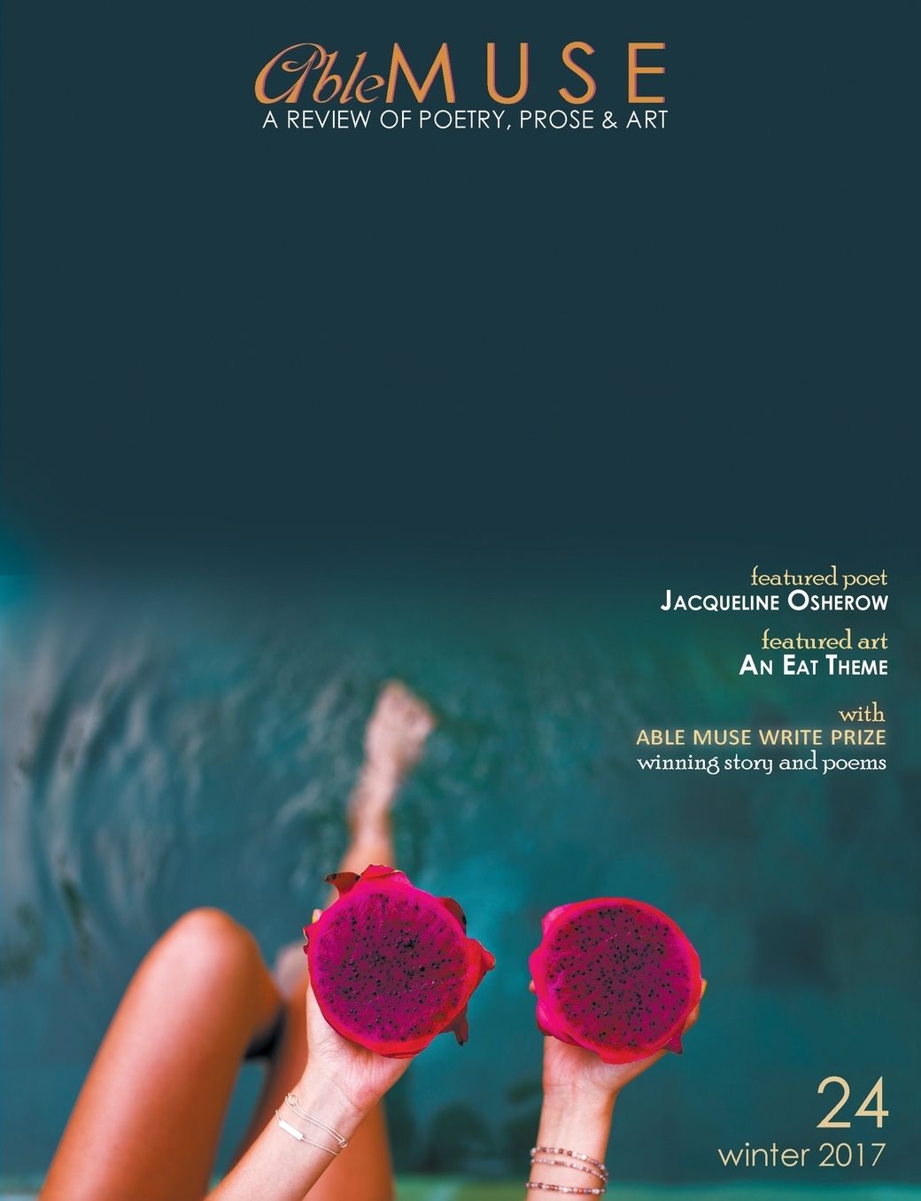 Able Muse, Winter 2017 (No. 24 - print edition): a review of poetry, prose & art