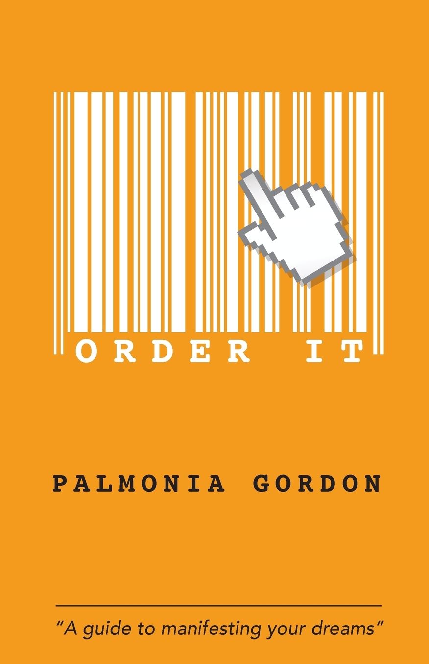 Order it: "A guide to manifesting your dreams"