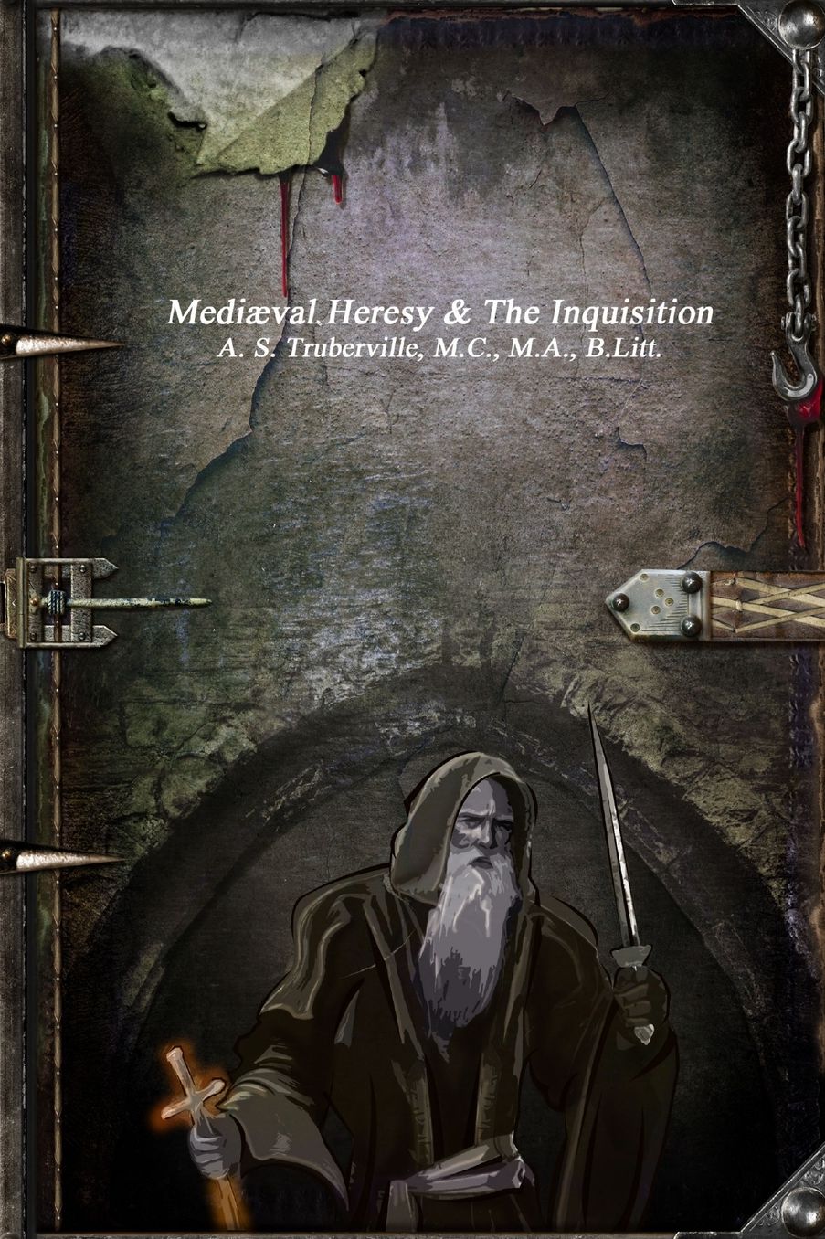 Mediæval Heresy & The Inquisition