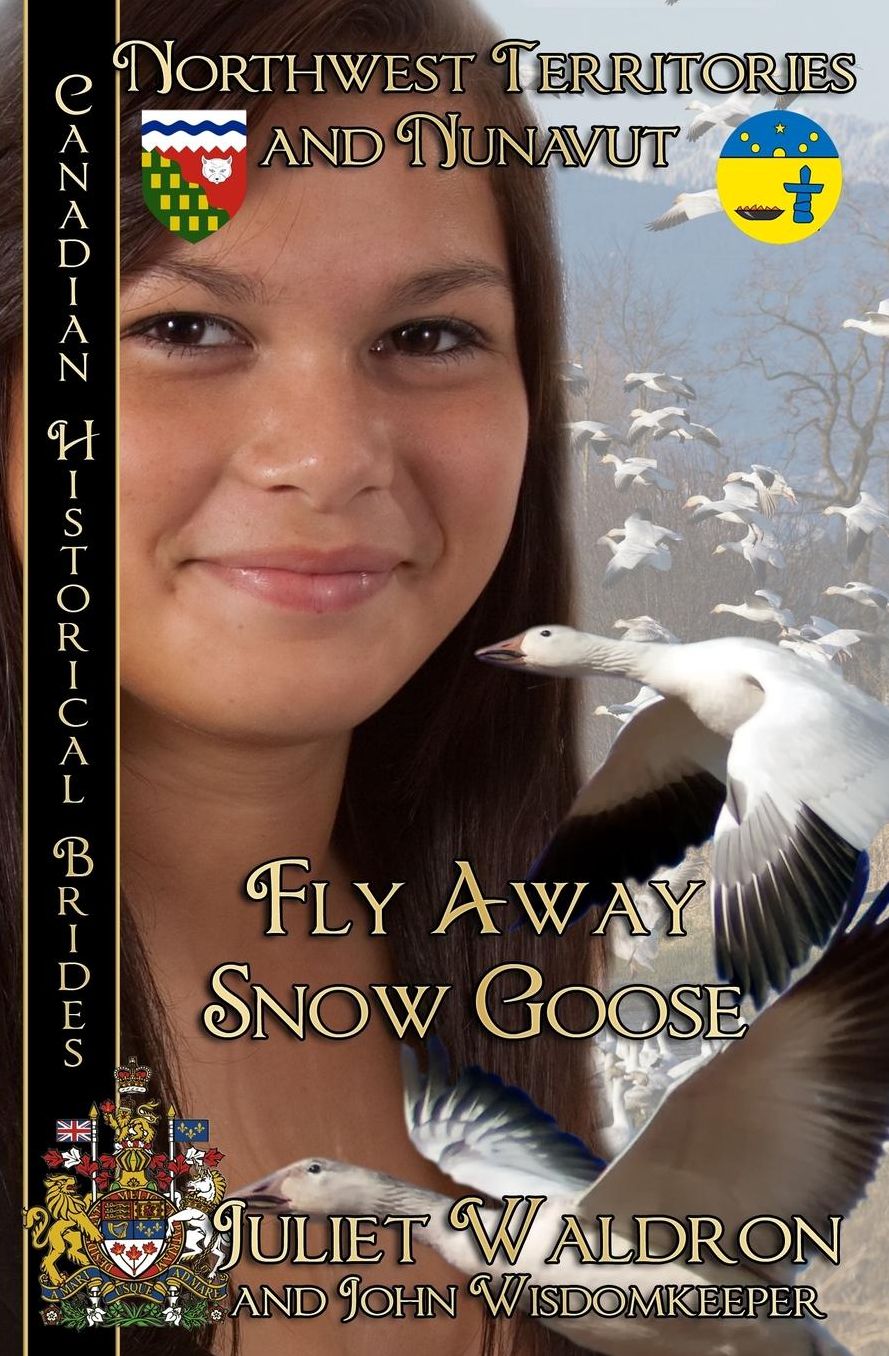 Fly Away Snow Goose: Northwest Territories and Nunavut