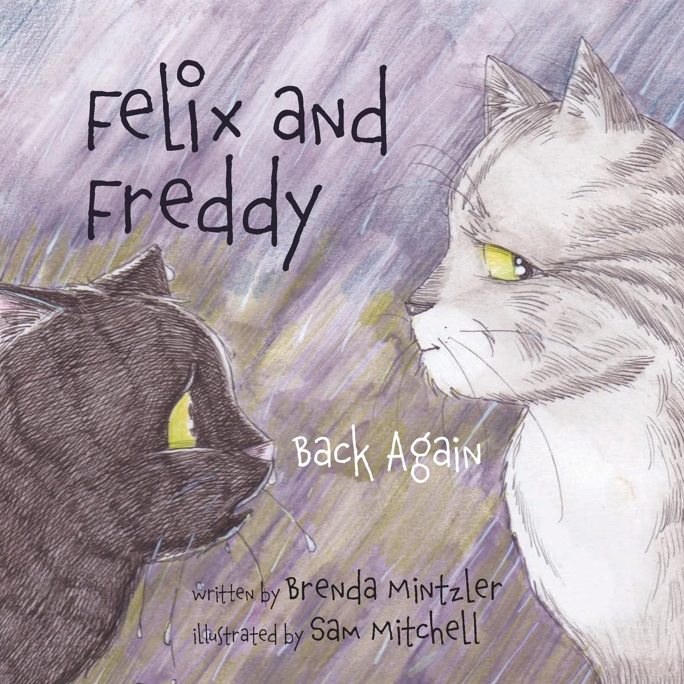 Felix and Freddy: Back Again