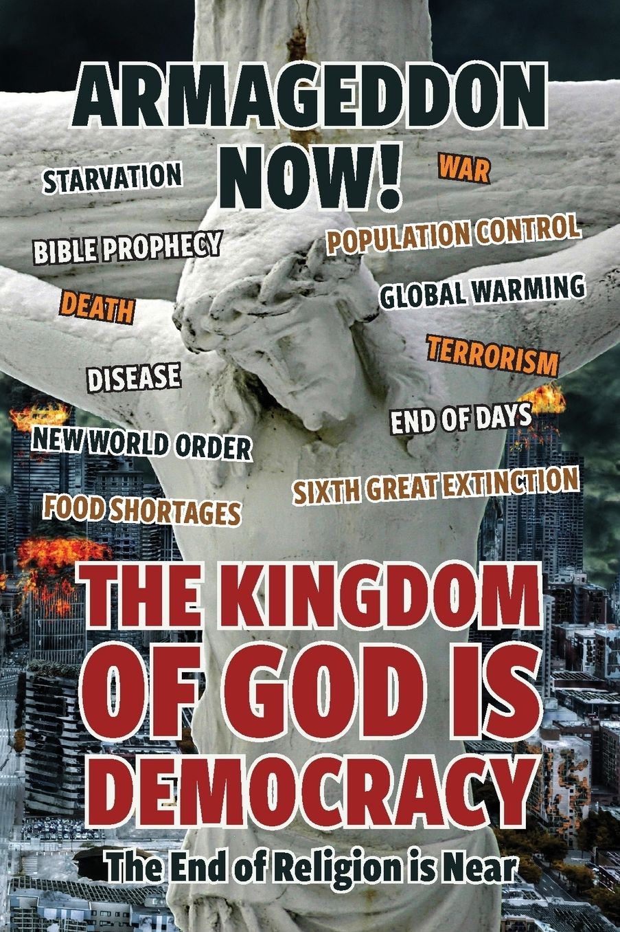 Armageddon Now!