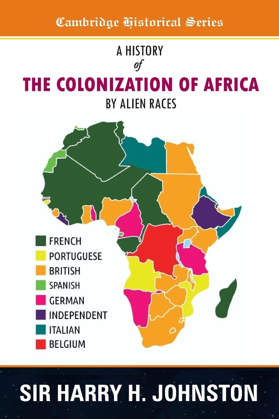 A History of The Colonization of Africa by Alien Races