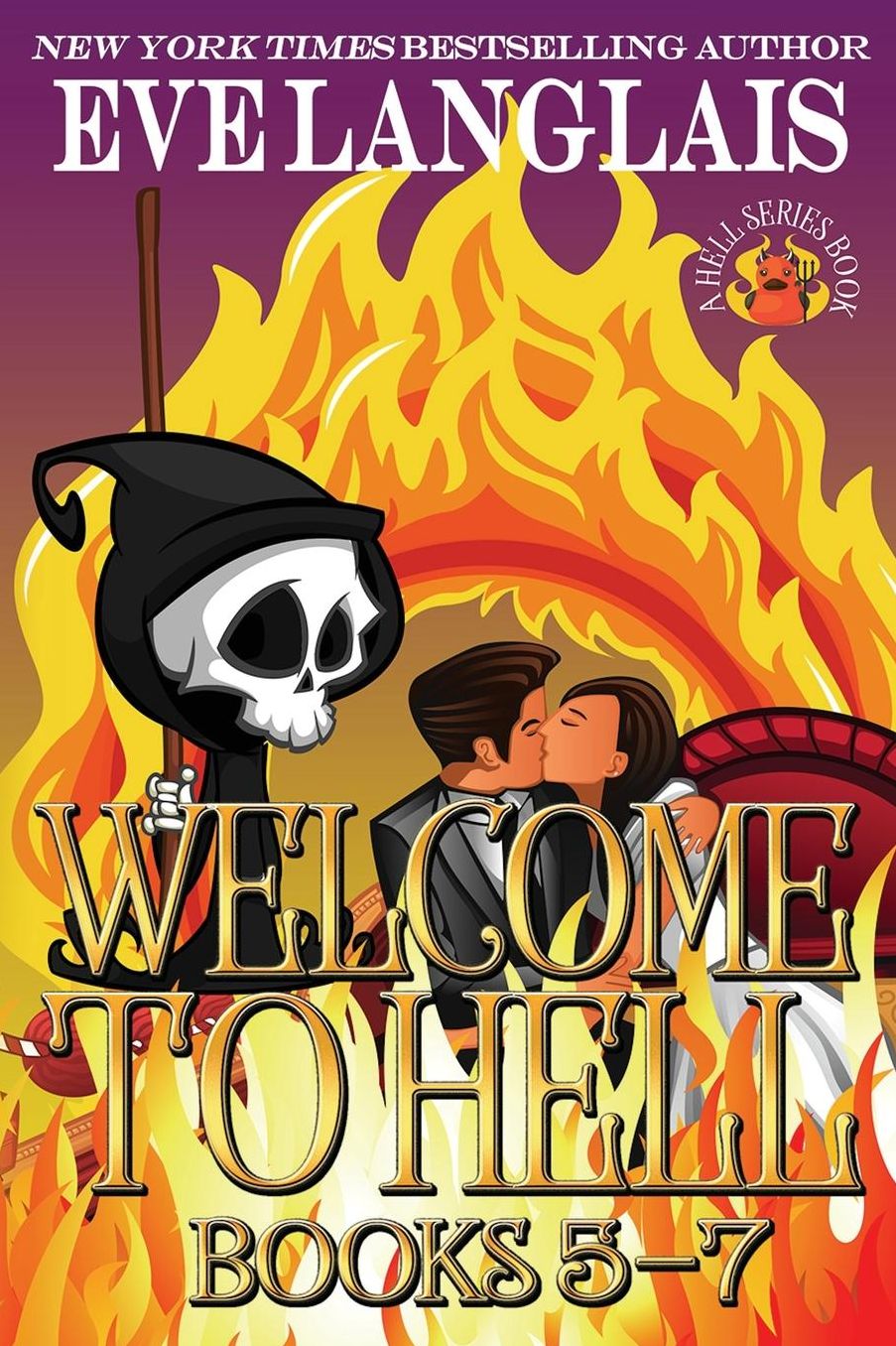 Welcome to Hell Bundle 2: Books 5-7