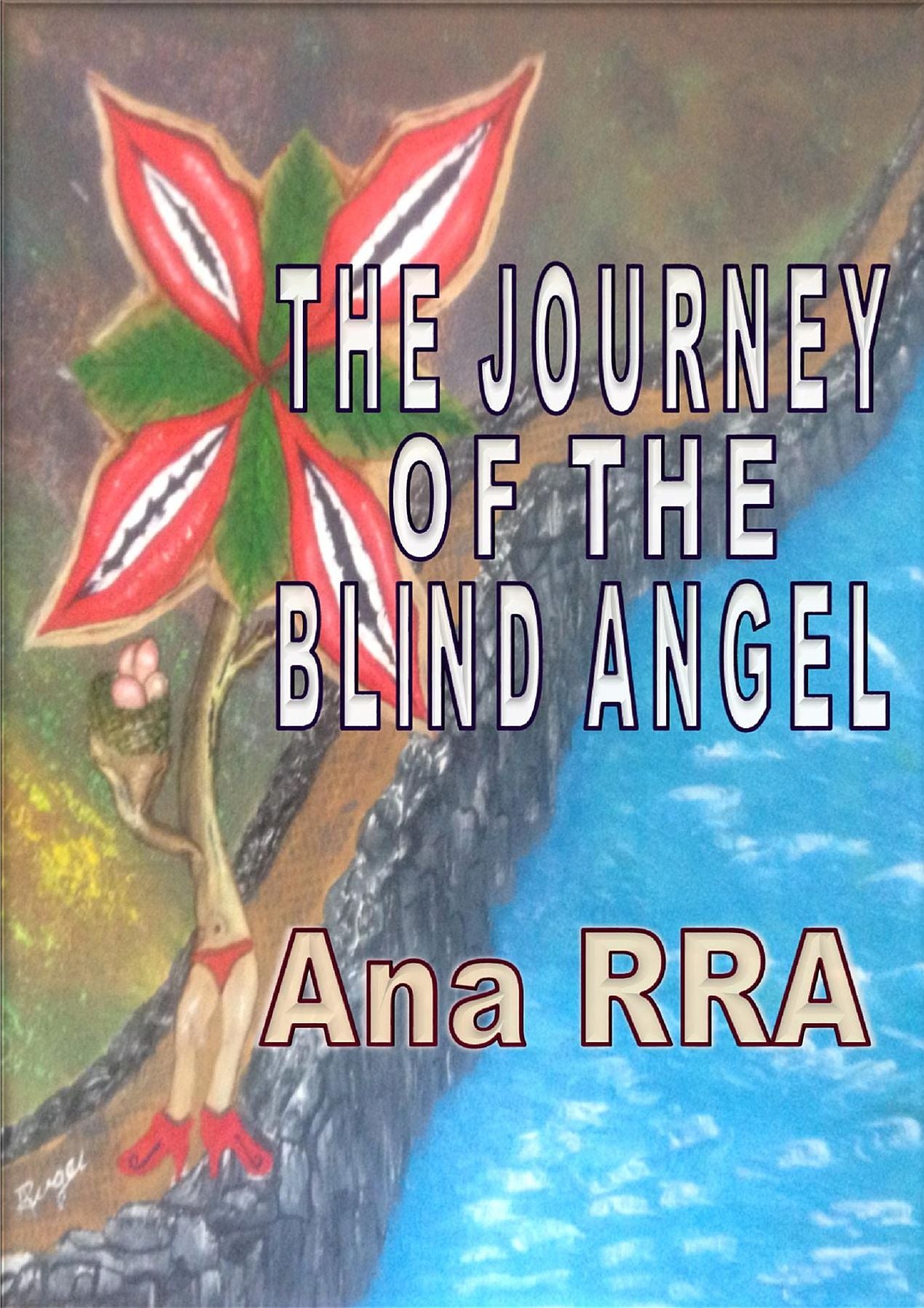 THE JOURNEY OF THE BLIND ANGEL