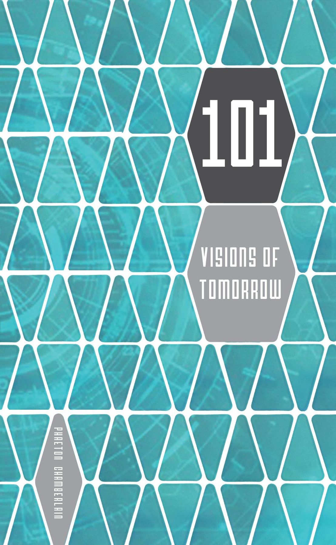 101 Visions of Tomorrow: A Collection of Very Short Science Fiction