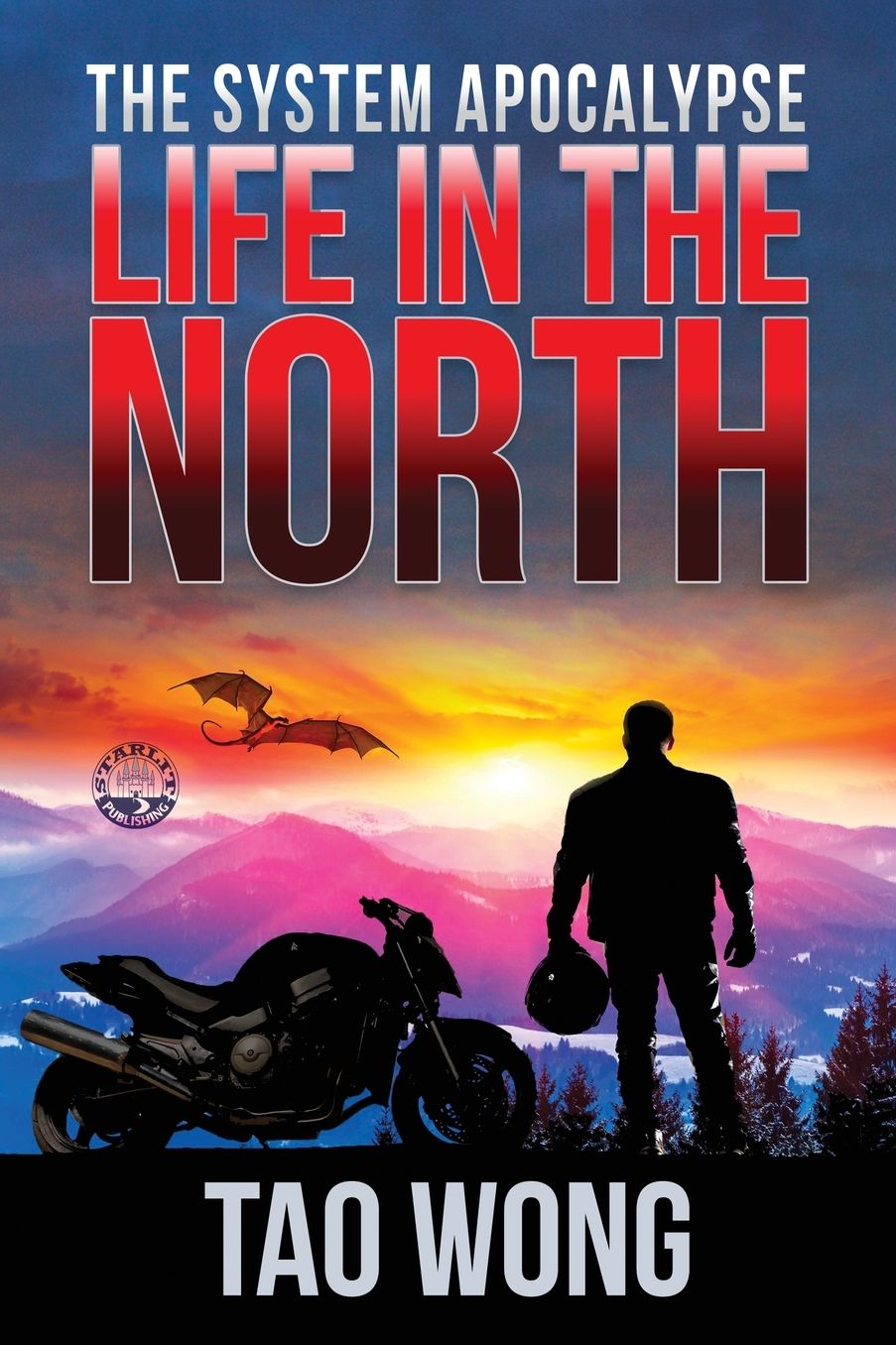 Life in the North: A LitRPG Apocalypse: The System Apocalyse: Book 1