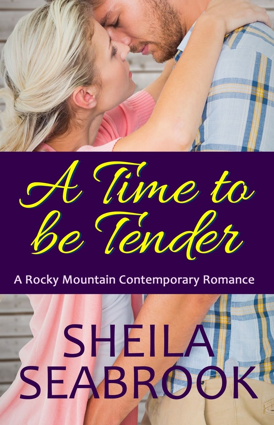 A Time to be Tender
