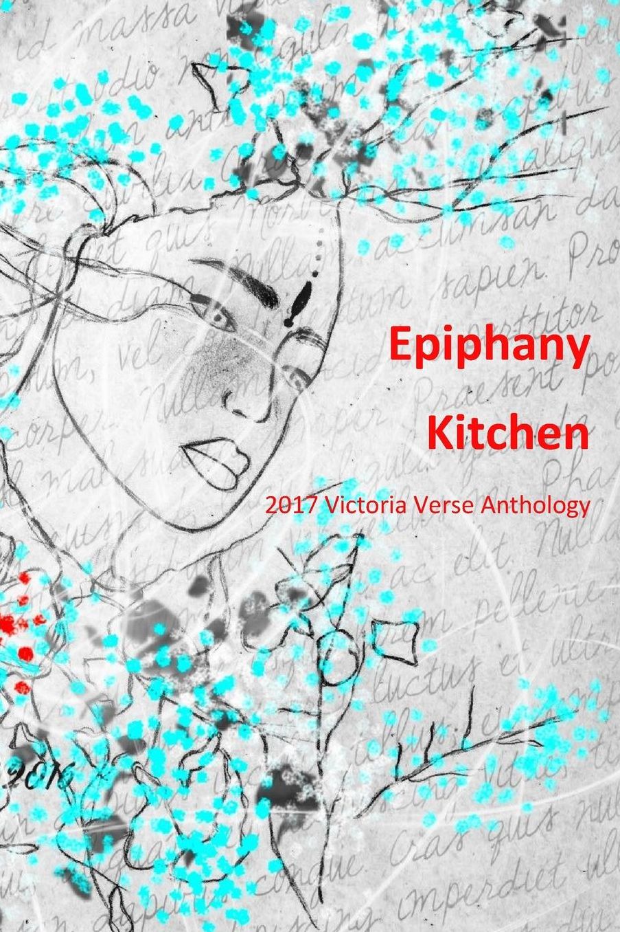 Epiphany Kitchen: 2017 Victoria Verse Anthology