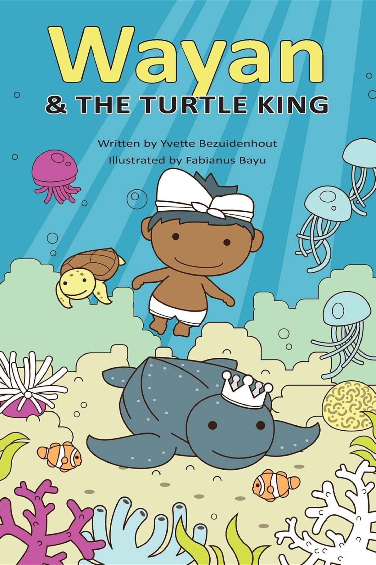 Wayan and the Turtle King