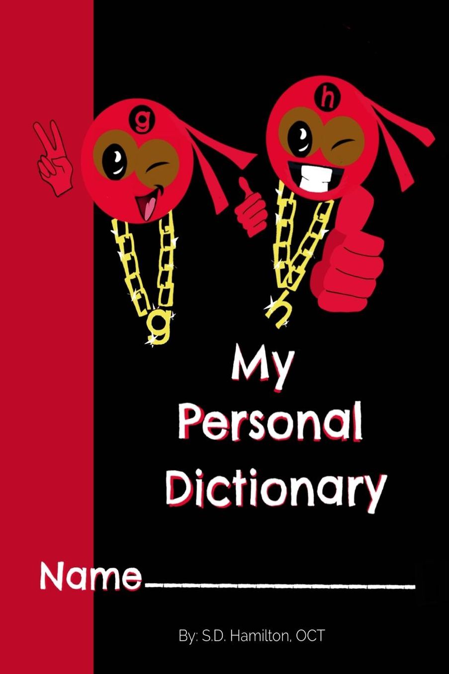 My Personal Dictionary: Improve your spelling by recording it while you read!