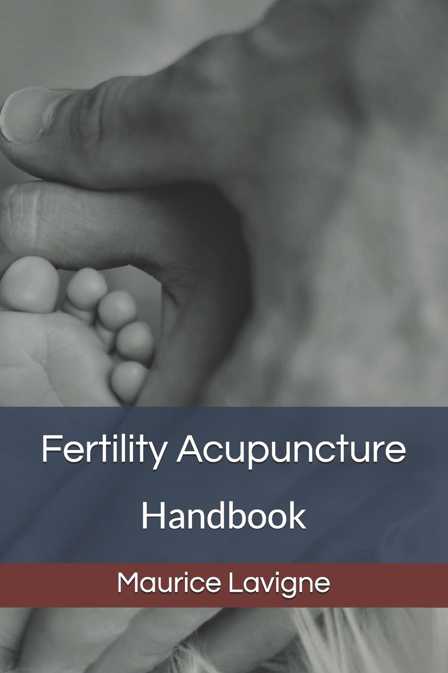 Fertility Acupuncture Handbook