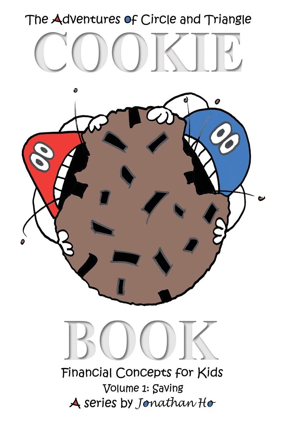 Cookie Book: Financial Concepts for Kids - Saving