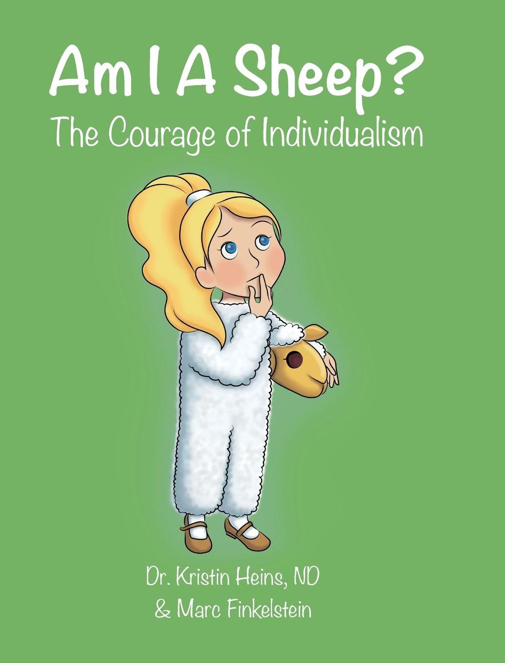 Am I a Sheep?: The Courage of Individualism
