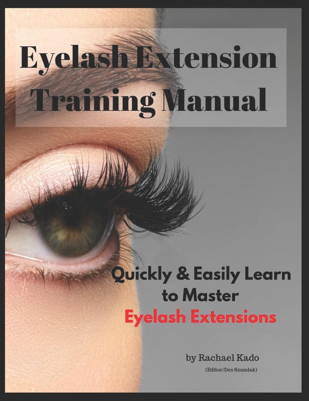 Eyelash Extension Training Manual