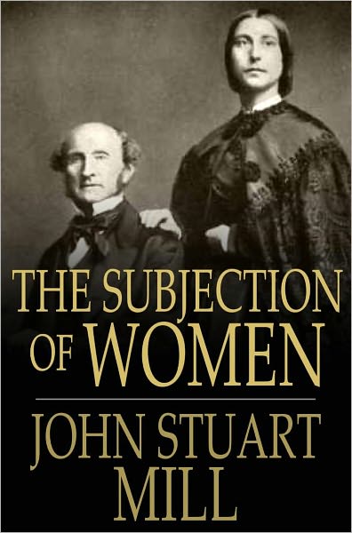 The Subjection of Women