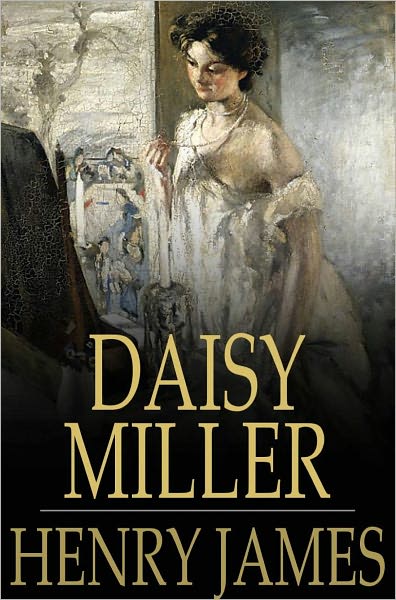 Daisy Miller: Original Version