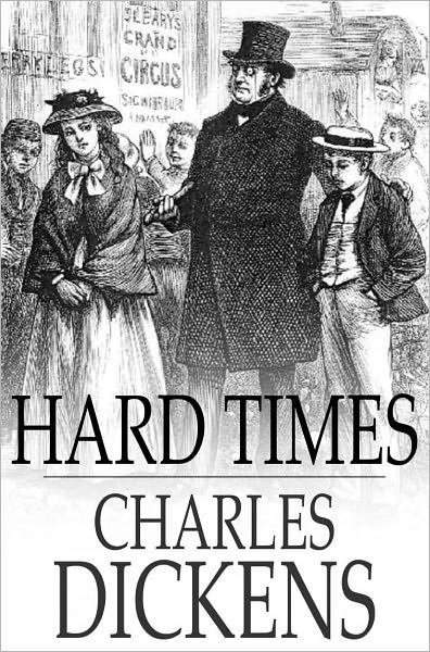 Hard Times: For these Times