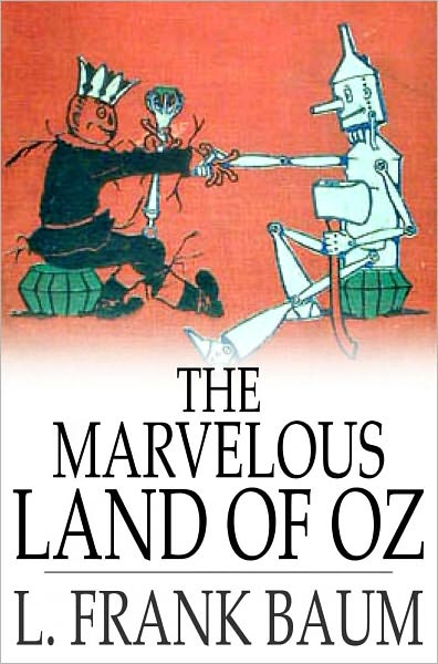The Marvelous Land of Oz