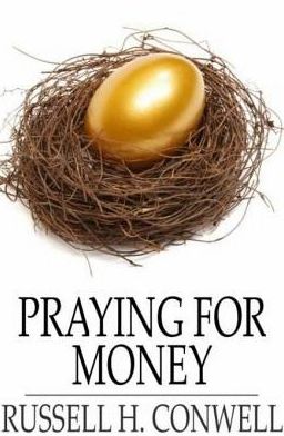 Praying for Money