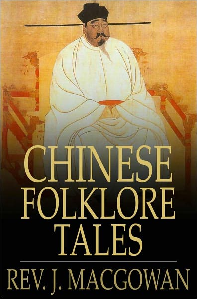 Chinese Folklore Tales