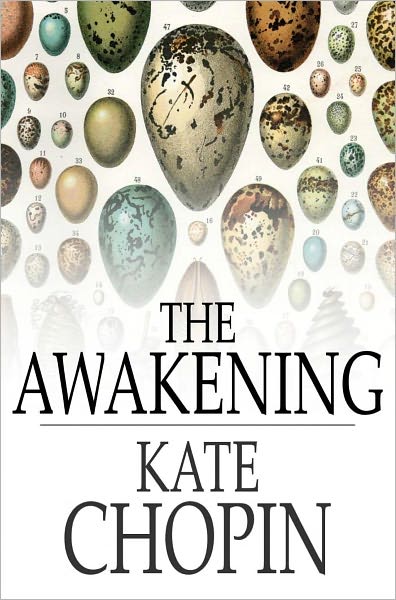 The Awakening: And Selected Short Stories