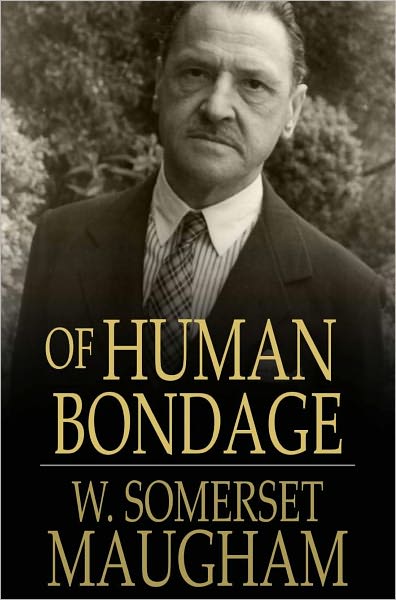 Of Human Bondage