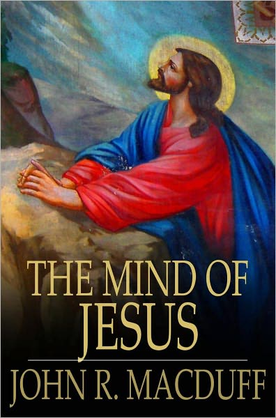 The Mind of Jesus