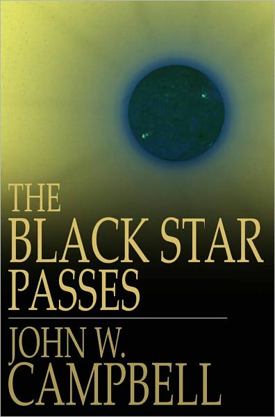 The Black Star Passes: And Other Stories