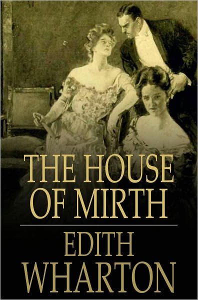 The House of Mirth