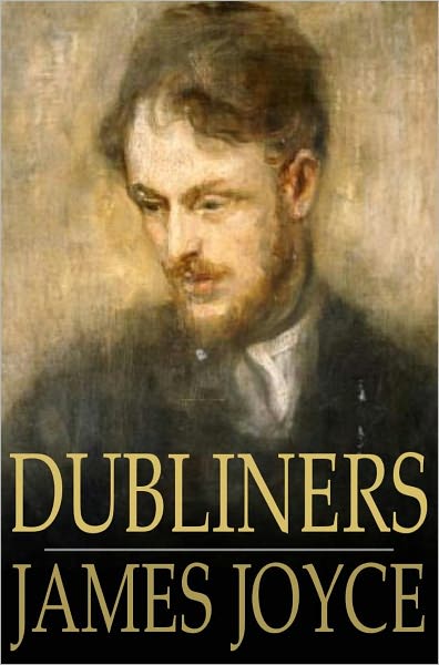Dubliners: And Chamber Music