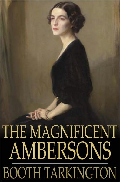 The Magnificent Ambersons
