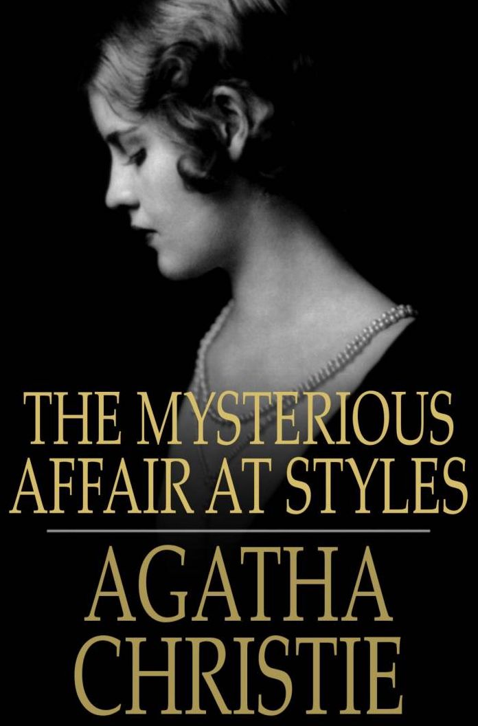 The Mysterious Affair at Styles (Hercule Poirot Series)