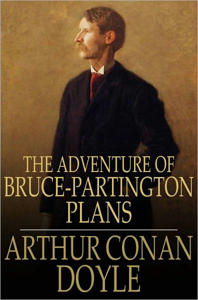The Adventure of Bruce-Partington Plans