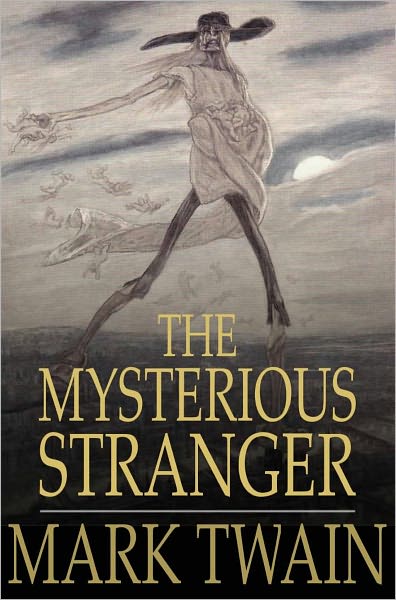 The Mysterious Stranger