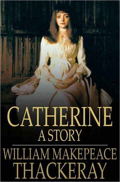 Catherine: A Story