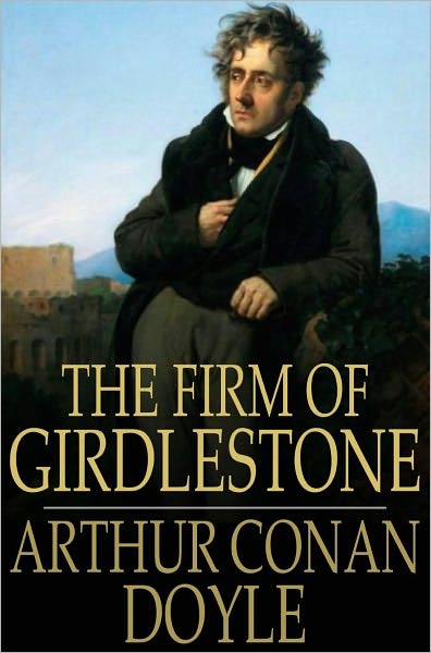 The Firm of Girdlestone